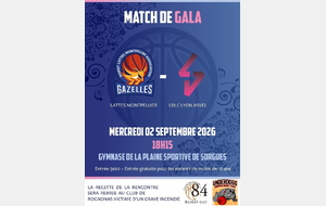🏀MATCH DE GALA🏀  Le Basket Lattes Montpellier Association – Gazelles et LDLC ASVEL Lyon-Villeurbanne