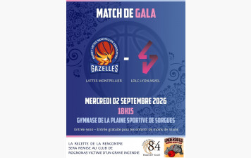 🏀MATCH DE GALA🏀  Le Basket Lattes Montpellier Association – Gazelles et LDLC ASVEL Lyon-Villeurbanne
