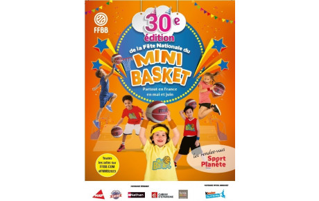 30EME FETE DU MINI BASKET SAMEDI 3 JUIN A SAINTE CECILE LES VIGNES